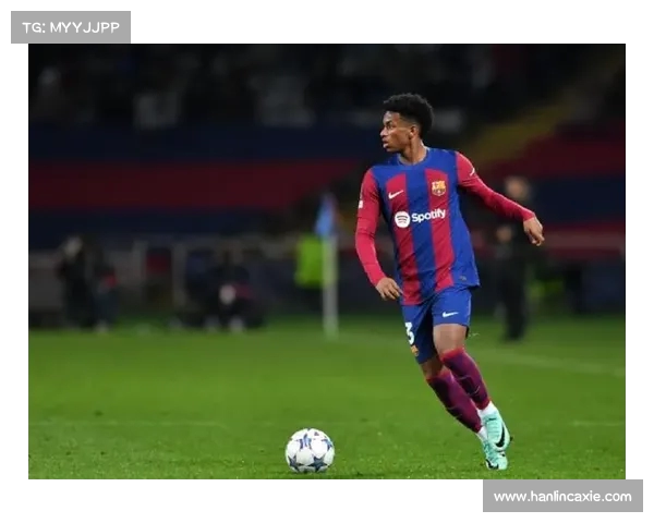 巴萨对巴尔德吉表现认可看好其未来可稳固一线队位置